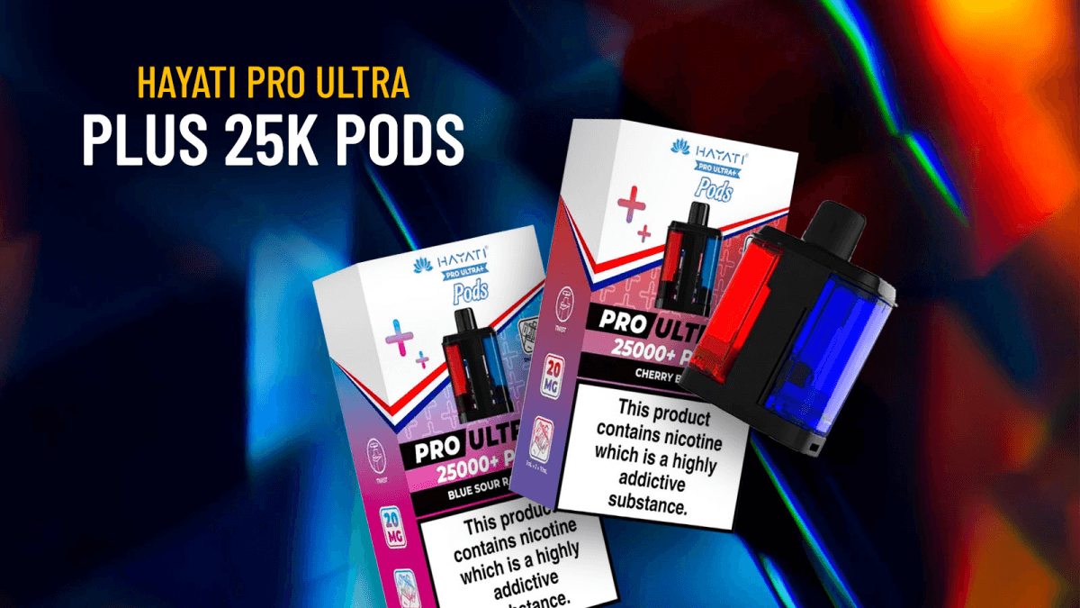 Hayati Pro Ultra Plus 25K Pods: Features & Buying Guide